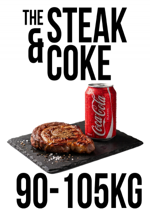 Steak & Coke Diet 90-105Kg